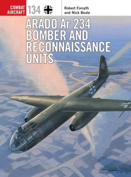 Paperback Arado AR 234 Bomber and Reconnaissance Units Book