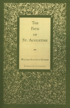 The Path of St. Augustine