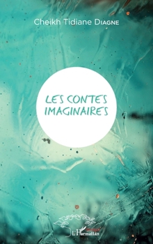 Paperback Les contes imaginaires [French] Book