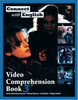 Paperback Connect with English Video Comprehension: Book 3. 112pp.(Goes with Connect Book