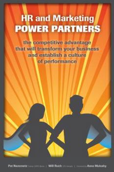 Paperback HR and Marketing: POWER PARTNERS: the competitive advantage that will transform your business and establish a culture of performance Book