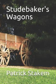 Paperback Studebaker's Wagons Book