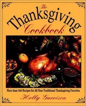 Paperback The Thanksgiving Cookbook Book