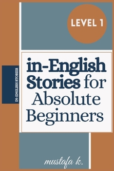 Paperback in-English Stories for Absolute Beginners (Level 1) Book