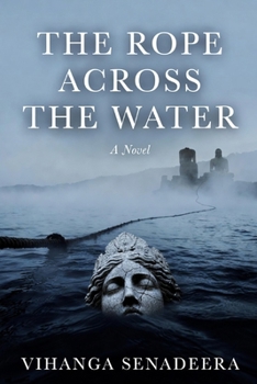 Paperback The Rope Across the Water Book
