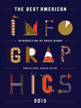 The Best American Infographics 2013 - Book  of the Best American Infographics