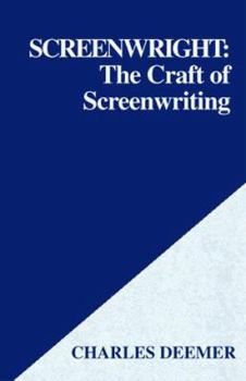 Paperback Screenwright: The Craft of Screenwriting Book