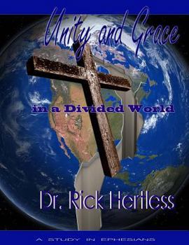 Paperback Unity and Grace: In a Divided World Book