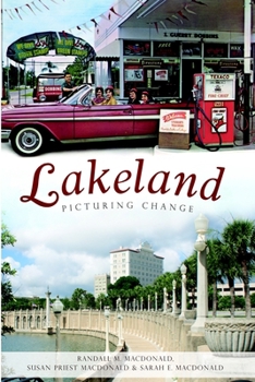 Paperback Lakeland: Picturing Change Book