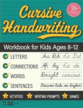 Paperback Cursive Handwriting Workbook for Kids Ages 8-12: Step-by-Step Practice Book With Exercises for Elementary Students Book