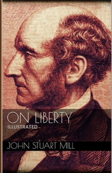 Paperback On Liberty: Illustrated Book