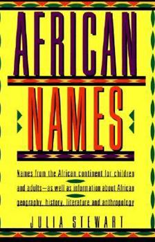 Library Binding African Names: Names from the African Continent for Children and Adults Book