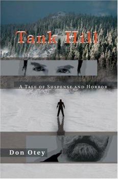 Paperback Tank Hill: A Tale of Suspense and Horror Book