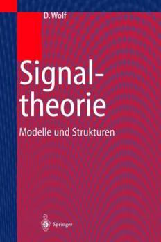 Paperback Signaltheorie: Modelle Und Strukturen [German] Book