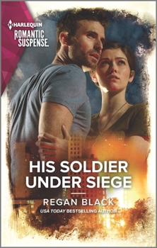 Mass Market Paperback His Soldier Under Siege Book