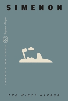 Paperback The Misty Harbor (Inspector Maigret) Book