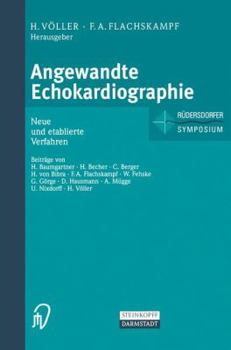 Angewandte Echokardiographie. Neue und etablierte Verfahren