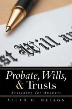 Hardcover Probate, Wills, & Trusts: Searching for Answers Book