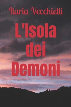 Paperback L'Isola dei Demoni [Italian] Book