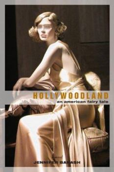 Paperback Hollywoodland: An American Fairy Tale Book