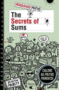 Paperback The Secrets of Sums (Murderous Maths) Book