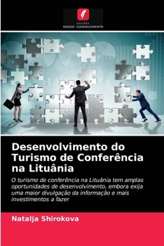 Paperback Desenvolvimento do Turismo de Conferência na Lituânia [Portuguese] Book
