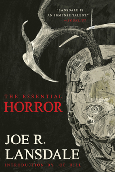Paperback The Essential Horror of Joe R. Lansdale Book