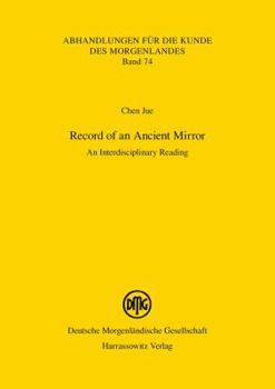 Hardcover Record of an Ancient Mirror: An Interdisciplinary Reading Book