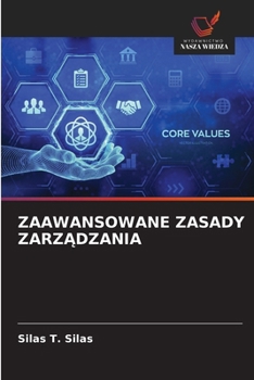Zaawansowane Zasady ZarzAdzania (Polish Edition)