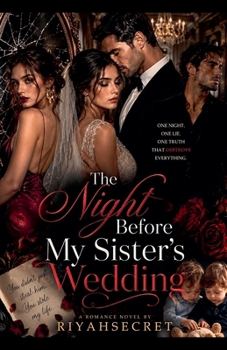 Paperback The Night Before My Sister's Wedding Book
