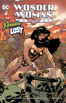 Wonder Woman: Paradise Lost - Book #21 of the DC Comics Graphic Novel Collection