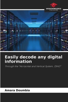 Paperback Easily decode any digital information Book