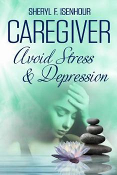 Paperback Caregiver Avoid Stress & Depression Book
