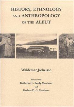 Paperback History, Ethnology and Anthropology of the Aleut Book