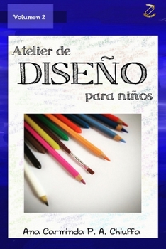 Paperback Atelier de Diseño para Niños - Volumen 2 [Spanish] Book