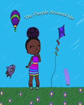 Paperback The Purple Around Us Book