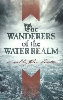 Paperback The Wanderers of the Water Realm Book