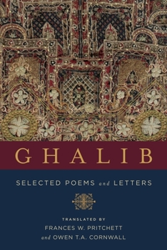 Hardcover Ghalib: Selected Poems and Letters Book