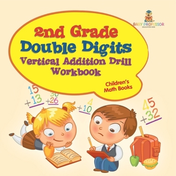Paperback 2nd Grade Double Digits Vertical Addition Drill Workbook Children's Math Books Book