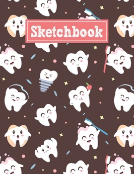Paperback Sketchbook: 8.5 x 11 Notebook for Creative Drawing and Sketching Activities with Funny Teeth Themed Cover Design Book