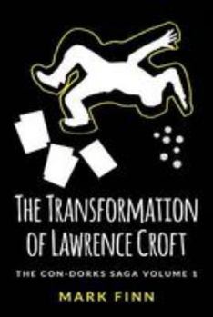 Paperback The Transformation of Lawrence Croft Book