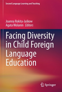 Paperback Facing Diversity in Child Foreign Language Education Book