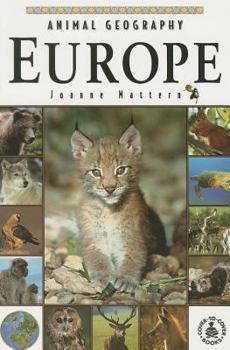 Hardcover Animal Geography: Europe Book