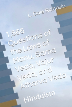 Paperback 1,566 Questions of the Laws of Manu, Sama Veda, Vajur Veda, and Atharva Veda: Hinduism Book
