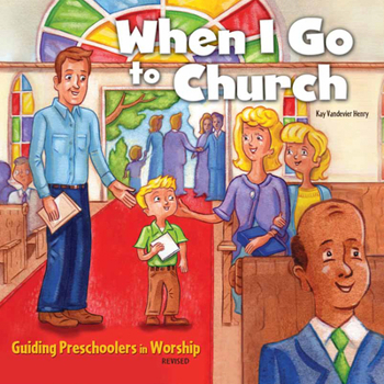 Paperback When I Go to Church: Guiding Preschoolers in Worship Book