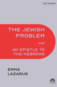 Paperback The Jewish Problem and An Epistle to the Hebrews Book