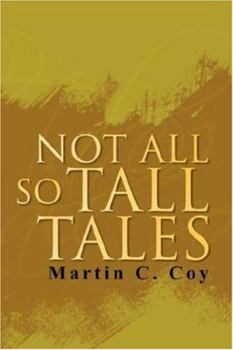 Paperback Not All So Tall Tales Book