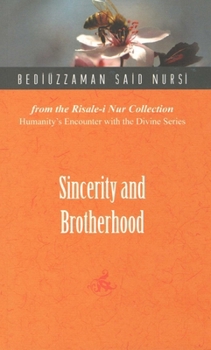 Paperback Sincerity and Brotherhood Book