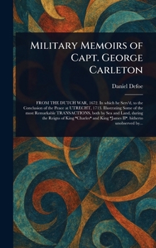 Military Memoirs of Capt. George Carleton