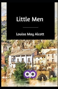Paperback Little Men (Illustrated Classics) Book